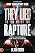 They Lied to You About the Rapture by Alan DiDio