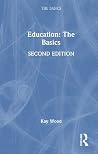 Education: The Basics Education: The Basics