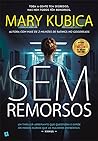 Sem Remorsos