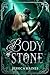 Body of Stone: Grotesque Fa...