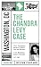 The Chandra Levy Case (50 States of Crime Book 6)