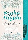 Füveskönyv by Magda Szabó