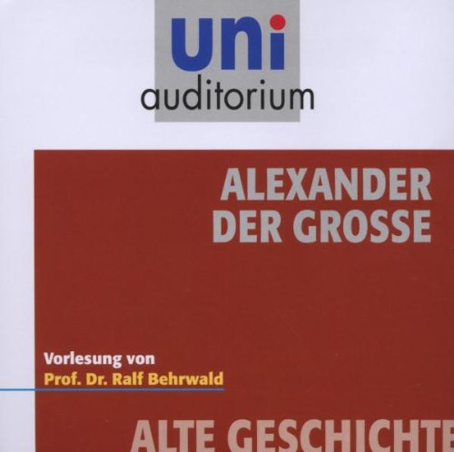 Alexander der Große (Audiobook)