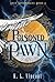 Poisoned Pawn: Lost Sovereigns - Book 1