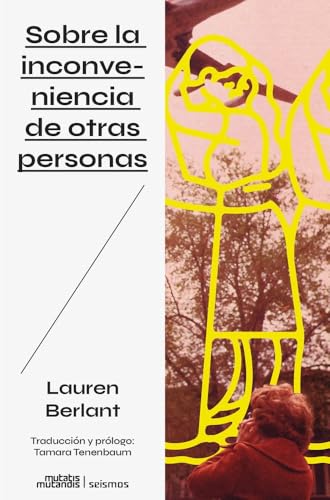 Sobre la inconveniencia de otras personas (Paperback)