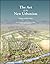 The Art of the New Urbanism, Volume 1 by James Dougherty