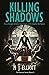 Killing Shadows (The Pearson Series: Fast paced British crime thrillers)