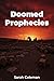 Doomed Prophecies
