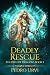 Deadly Rescue (The Path of ...