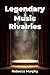 Legendary Music Rivalries