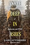 Ankle Deep in Ash...