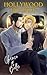 Hollywood Hookup : An Eroti...