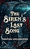 The Siren's Last ...