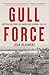 Gull Force Australian POWs on Ambon and Hainan, 1941–45 by Joan Beaumont
