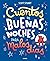 Cuentos de buenas noches pa...