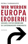 Wir werden Europa...