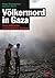 Völkermord in Gaza: Eine po...