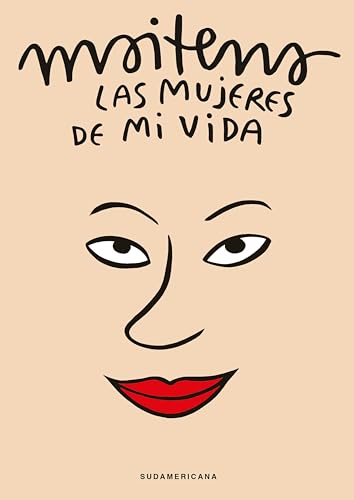 Las mujeres de mi vida (Spanish Edition)