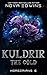 Kuldrir, the Cold