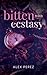 Bitten With Ecstasy
