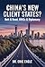 China’s New Client States? ...