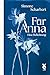 Für Anna. Eine Belichtung by Simone Scharbert