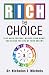 Rich By Choice: Take Back C...