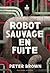 Robot sauvage (The Wild Robot, #2)