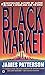 Black Market by James Patterson Black Market by James Patterson