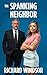 The Spanking Neighbor