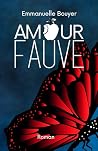 Amour fauve: Feel...