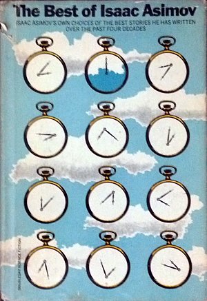 The Best of Isaac Asimov (Hardcover)