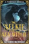 The Selkie and th...
