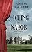 Acting the Nabob (A Rothert...