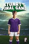 Stuart's Final Game (Rainbows in Islington Book 1)
