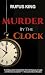Murder by the clock by Rufus King
