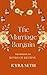 The Marriage Bargain (Bonds...
