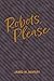 Robots, Please by Jared Bentley