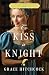 To Kiss a Knight