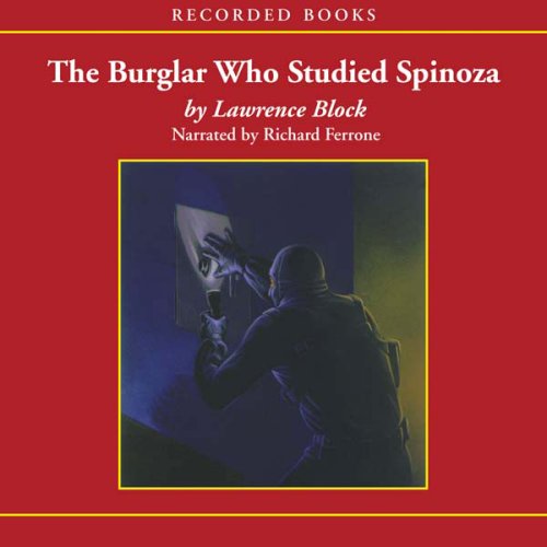 The Burglar Who Studied Spinoza