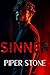 Sinner (Legacy of Kings #1) by Piper Stone