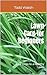 Lawn Care for Beginners by Todd Walsh