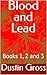 Blood and Lead: Books 1, 2 ...