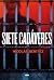 Siete cadáveres (Spanish Edition)