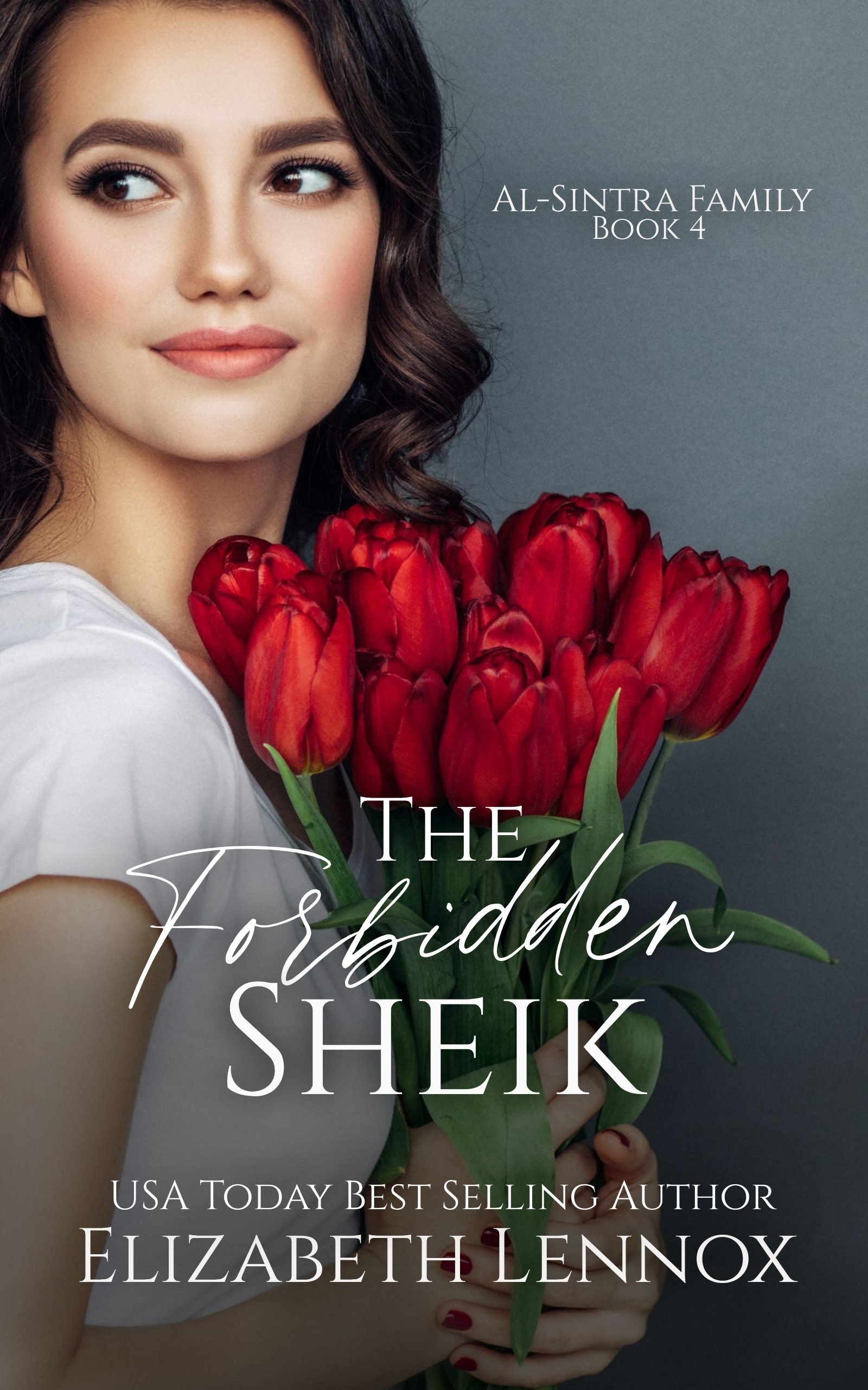 The Forbidden Sheik (Al-Sintra Family, #4)