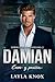 Damian. Caos y pasión by Layla Knox