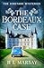 The Bordeaux Case (The Vine...