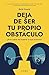 Deja de ser tu propio obstá...