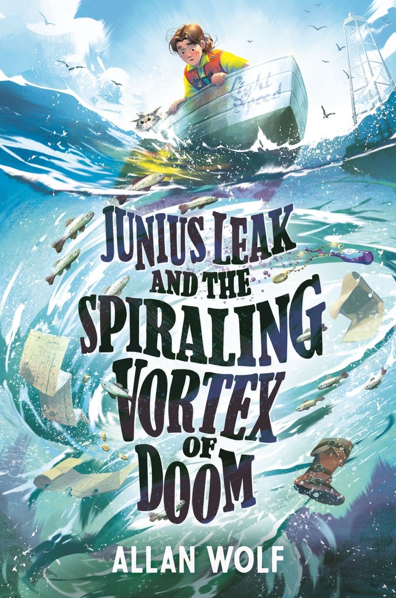 Junius Leak and the Spiraling Vortex of Doom (Hardcover)