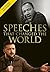 Speeches That Changed the World